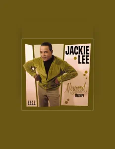 Listen to Jackie Lee, watch music videos, read bio, see tour dates & more!