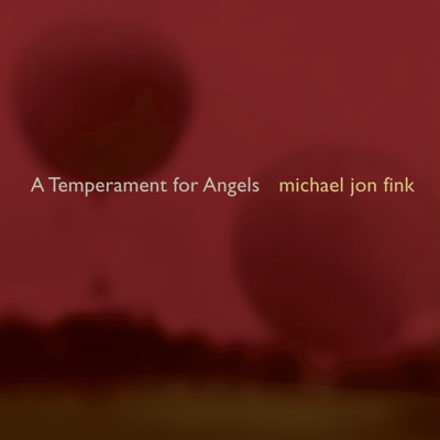 A Temperament for Angels - EP