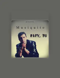 Musiquitoを聴いたり、ミュージックビデオを鑑賞したり、経歴やツアー日程などを確認したりしましょう！