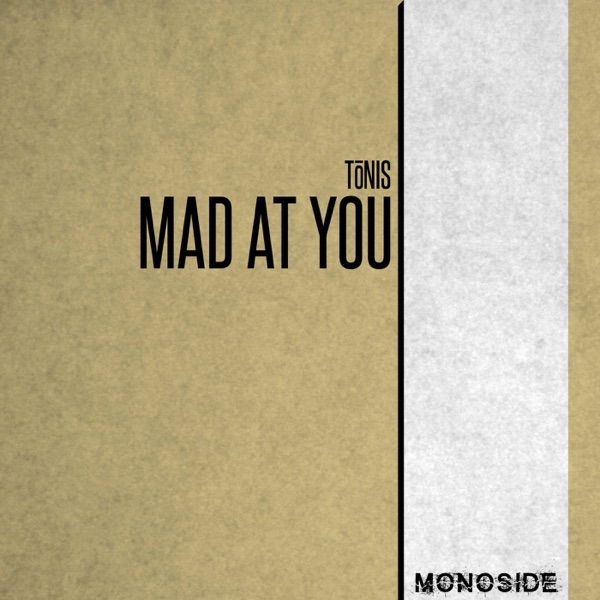 Mad At You - Single