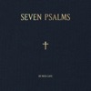 Seven Psalms