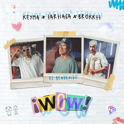 WOW (feat. Brokktt & Keyma) - Single