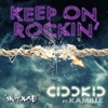 Keep On Rockin' (Remixes) [feat. Kamille]