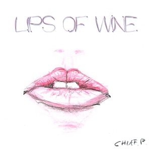 Lips of Wine