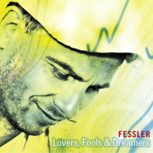 Lovers, Fools & Dreamers (feat. Joo Kraus, Peter Weniger & Chistian von Kaphengst) - Peter Fessler