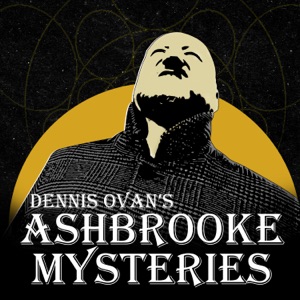 Dennis Ovan's Ashbrooke Mysteries