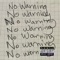 No Warning - MASTA KY lyrics