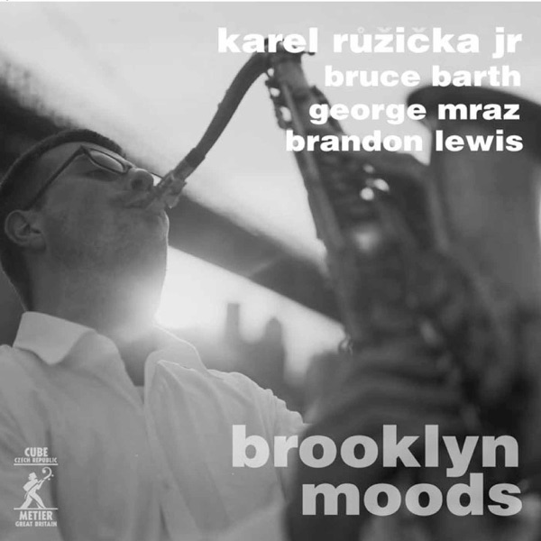 Brooklyn Moods (feat. Bruce Barth, George Mraz & Brandon Lewis)