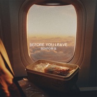 BENTO弁当: BEFORE YOU LEAVE - Single - Blvff