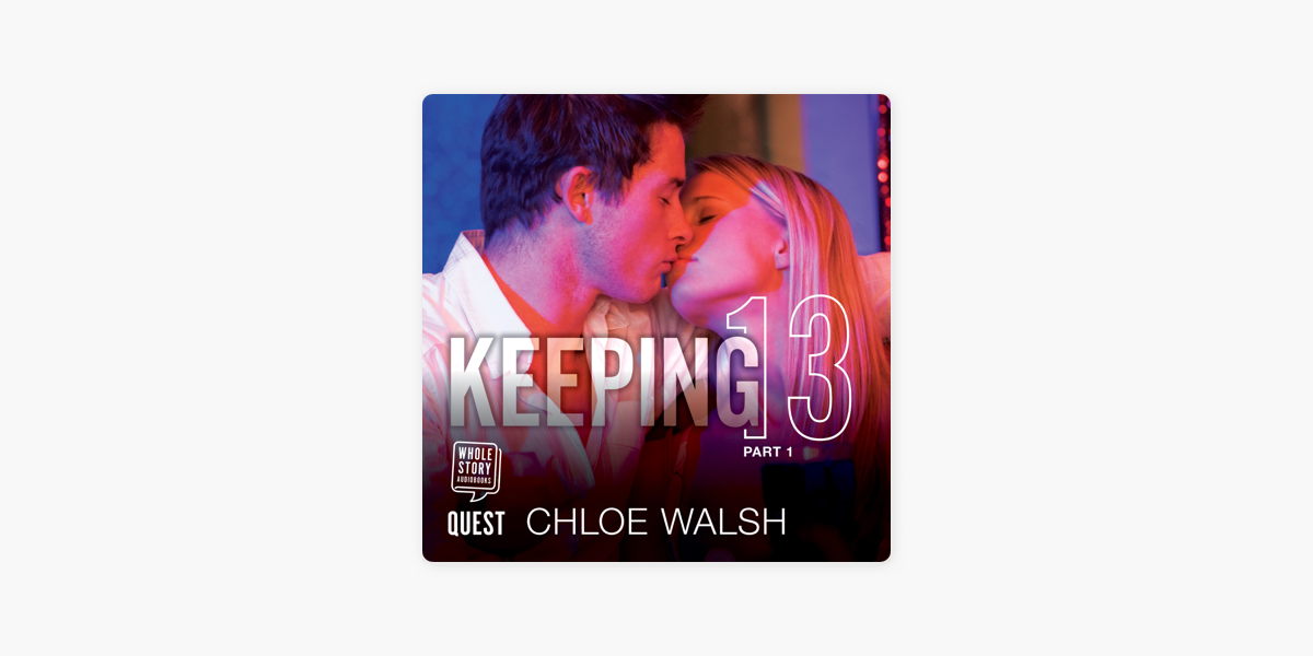 Binding 13: Part One by Chloe Walsh - Audiobook 