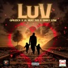 LUV (feat. GMuzick, Lil Heat 305 & Sinny Low) - Single