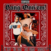 Bang Onn'em! (feat. Big Rome, Locs Gunna & Manos209) - Single - ILL FATZ