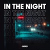 In the Night - Single