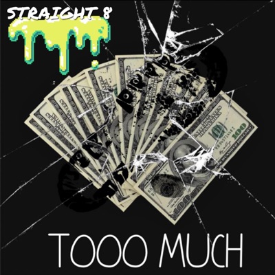 Tooo Much (feat. BdrGoon) - Single