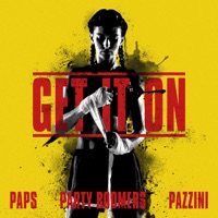 Get It On - Single - PAPS, Party Boomers & DJ Pazzini