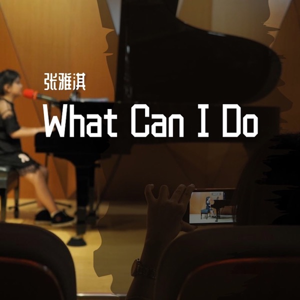 What Can I Do - Single
