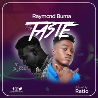 My Taste (feat. JB Blak) - Single - Raymond Burna