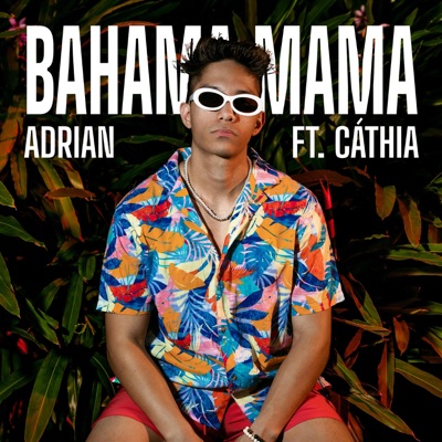 Bahama Mamá (feat. Cáthia) - Single