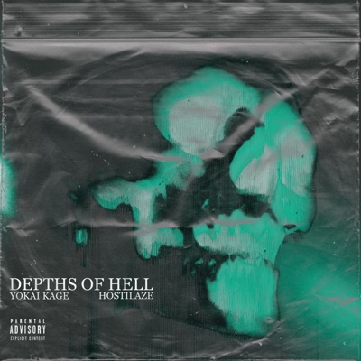 DEPTHS of HELL (feat. HOSTILAZE) - Single
