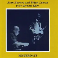 Yesterdays - Alan Barnes Yesterdays - Alan Barnes