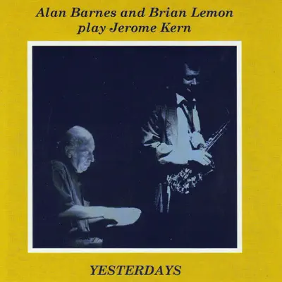 Yesterdays - Alan Barnes Yesterdays - Alan Barnes