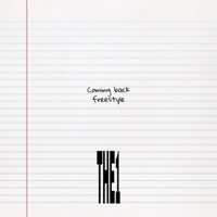 Coming Back Freestyle - Single - TTHE1