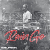 Rain Go - Single - Sixelevencj