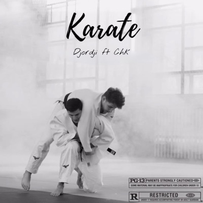 Karate (feat. CHK) - Single