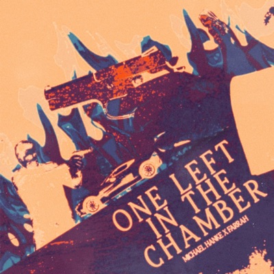 One Left in the Chamber II (feat. Farrah) - Single