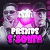 Prende e Solta - Single