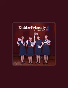 收听 Kidder Friendly Club、观看音乐视频、阅读小传、查看巡演日期等 ！