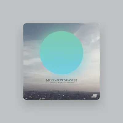 Listen to Monsoon Season, watch music videos, read bio, see tour dates & more!