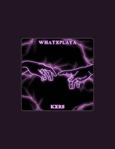 Listen to WHATXPLAYA, watch music videos, read bio, see tour dates & more!