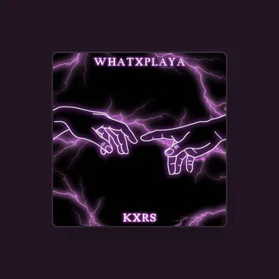 Listen to WHATXPLAYA, watch music videos, read bio, see tour dates & more!