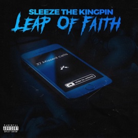 Leap of Faith Sleeze The Kingpin