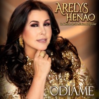 Ódiame - Single - Arelys Henao