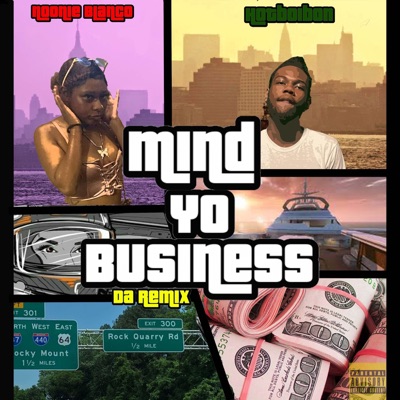 Mind Yo Business (feat. Hotboibon) [remix] - Single