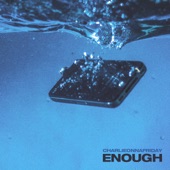 Enough (Acoustic) artwork