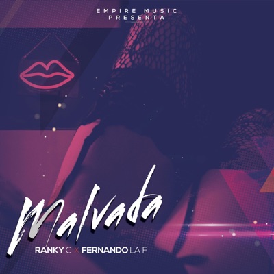 Malvada (feat. Fernando la F) - Single