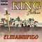 King Arthur - ELMAGNIFICO lyrics