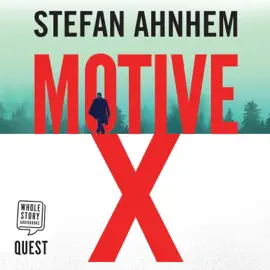 Motive X: A Fabian Risk Thriller, Book 3 : A Fabian Risk Thriller, Book 3 (A Fabian Risk Thriller)