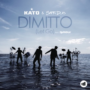 KATO & Safri Duo - Dimitto (Let Go) (feat. Björnskov) (Radio Edit) - Line Dance Music