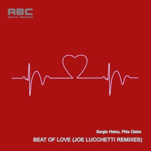 Beat of Love (Joe Lucchetti Remixes) - Single