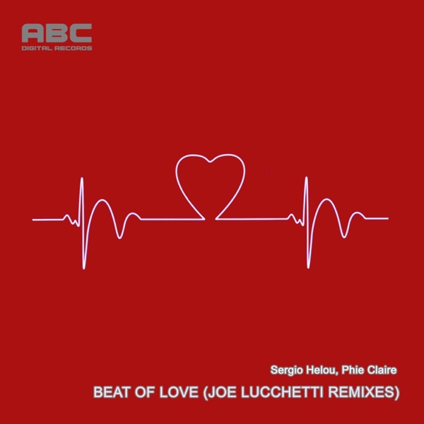 Beat of Love (Joe Lucchetti Remixes) - Single
