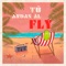 Tú Andas Al Fly artwork