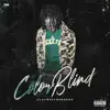 Stream & download Color Blind (Explicit Version) - Single