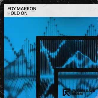 Hold On - Single by Edy Marron album reviews, ratings, credits