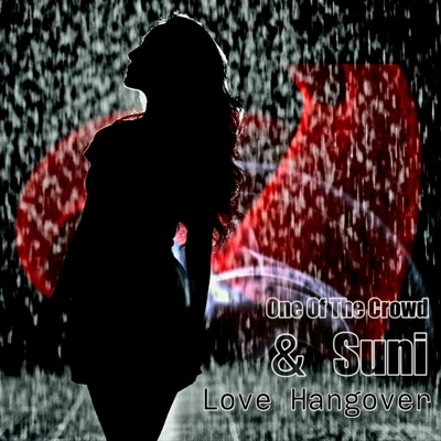 Love Hangover (feat. Suni) - Single