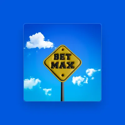 Listen to Bet Max, watch music videos, read bio, see tour dates & more!