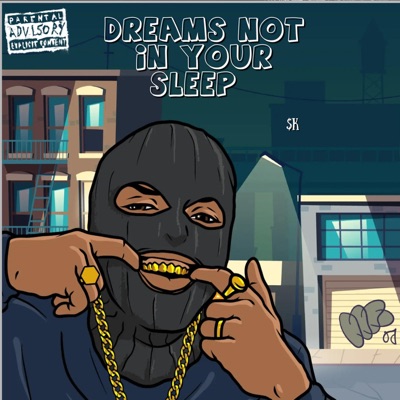 Dreams Not In Your Sleep - EP
